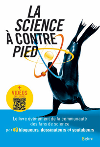 La science à contrepied (Belin, 2017)