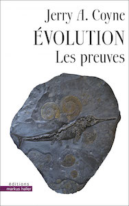 Evolution - Les preuves (J.A. Coyne, Markus Haller)