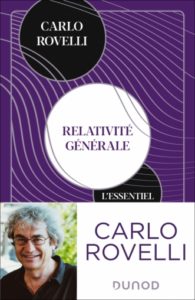 Relativité générale. L'essentiel (C. Rovelli, Dunod, 2022)
