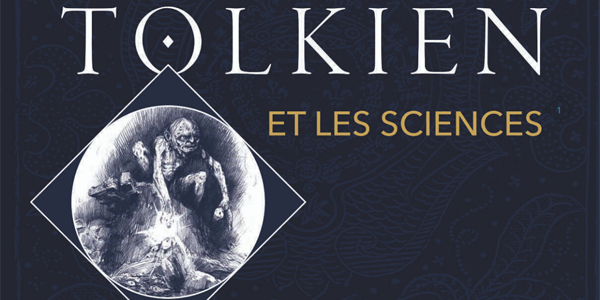 Tolkien et les sciences