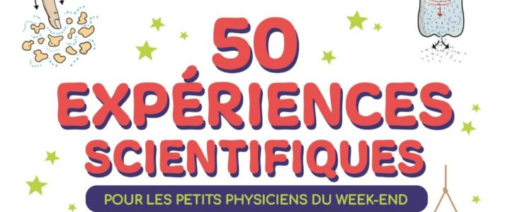 50 nouvelles expériences scientifiques