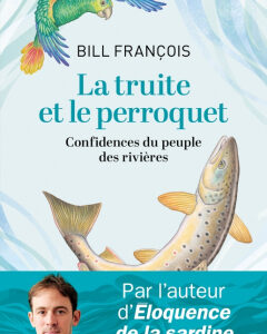 La truite et le perroquet